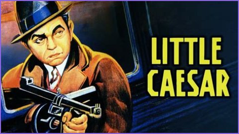 38 Facts about the movie Little Caesar